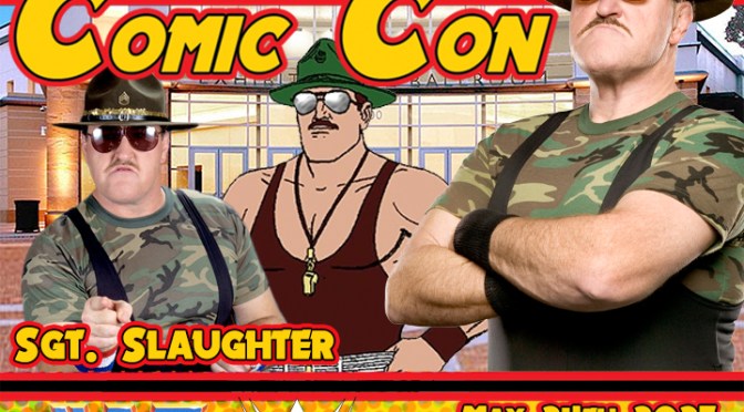  Guest Announcement Sgt. Slaughter